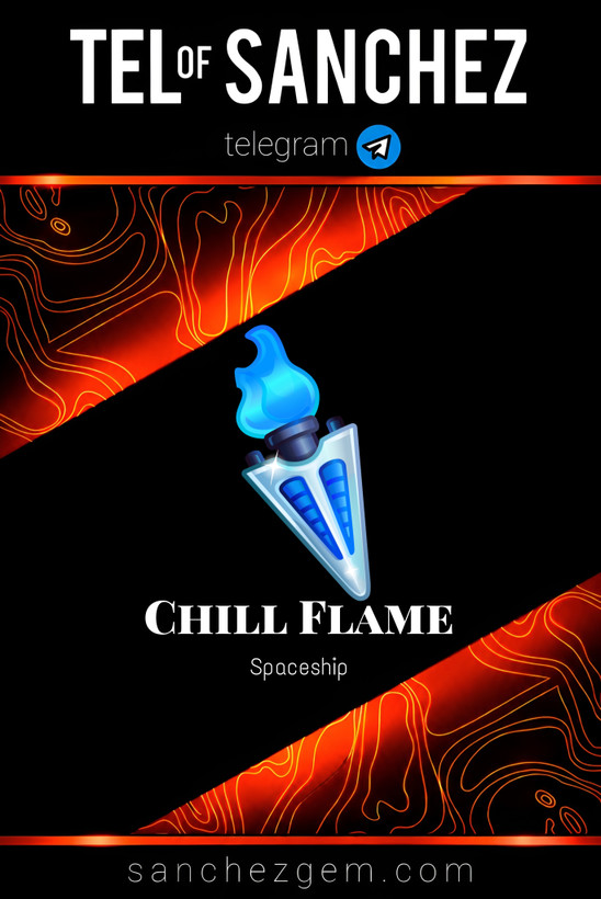 هدیه تلگرام ( ان اف تی تلگرام ) / کالکشن: CHILL FLAME