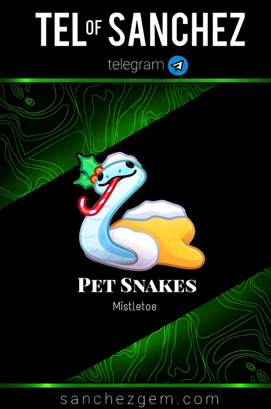 هدیه تلگرام ( ان اف تی تلگرام ) / کالکشن: PET SNAKES