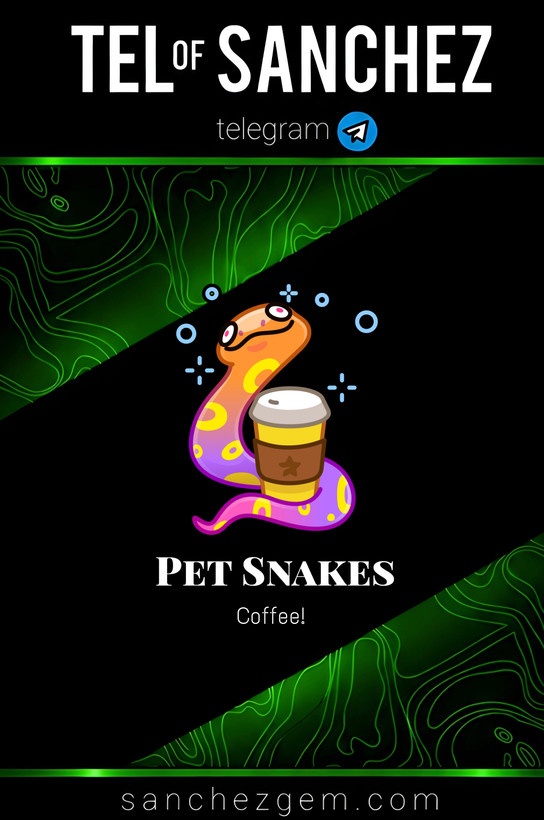 هدیه تلگرام ( ان اف تی تلگرام ) / کالکشن: PET SNAKES