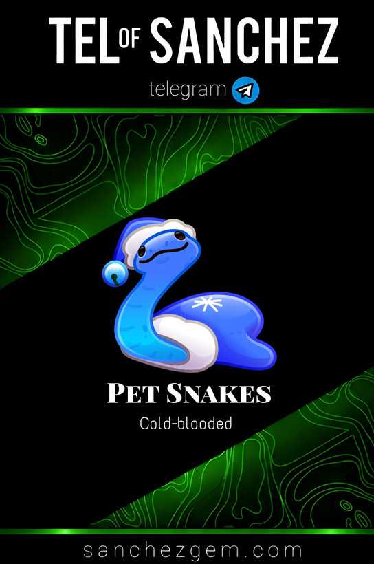 هدیه تلگرام ( ان اف تی تلگرام ) / کالکشن: PET SNAKES